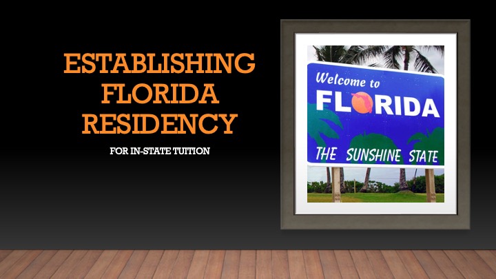 PowerPoint screen - Establishing Florida Residency